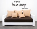 A True Love Story Quotes Wall Art Stickers